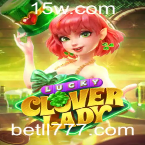 Tudo sobre LuckyCloverLady: Um Guia Completo para LL777